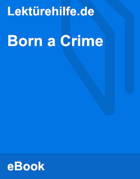 Born a Crime | Chapter summaries part III