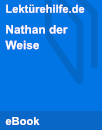 Nathan der Weise Nathan der Weise