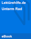 Unterm Rad Unterm Rad